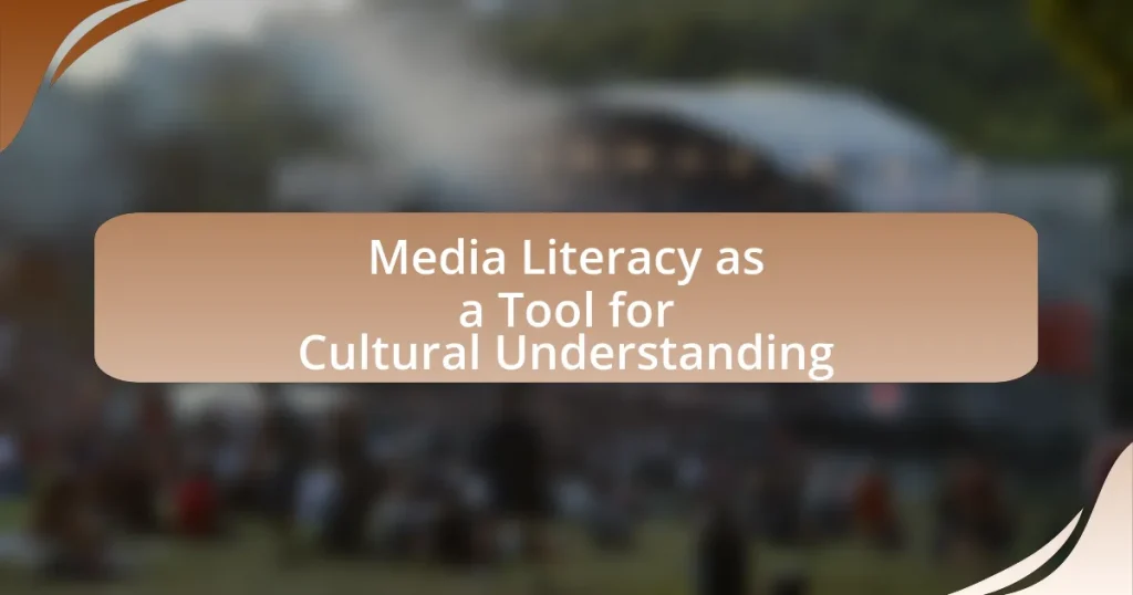 Media Literacy as a Tool for Cultural Understanding