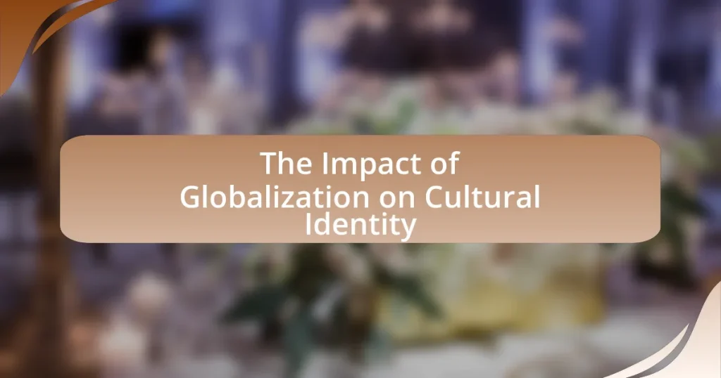 The Impact of Globalization on Cultural Identity