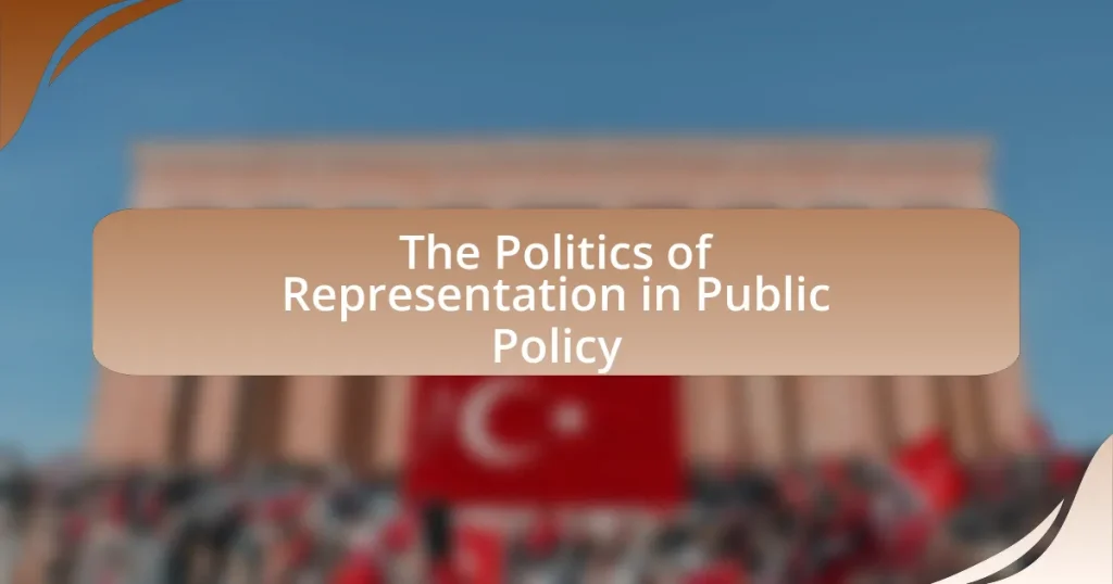 The Politics of Representation in Public Policy