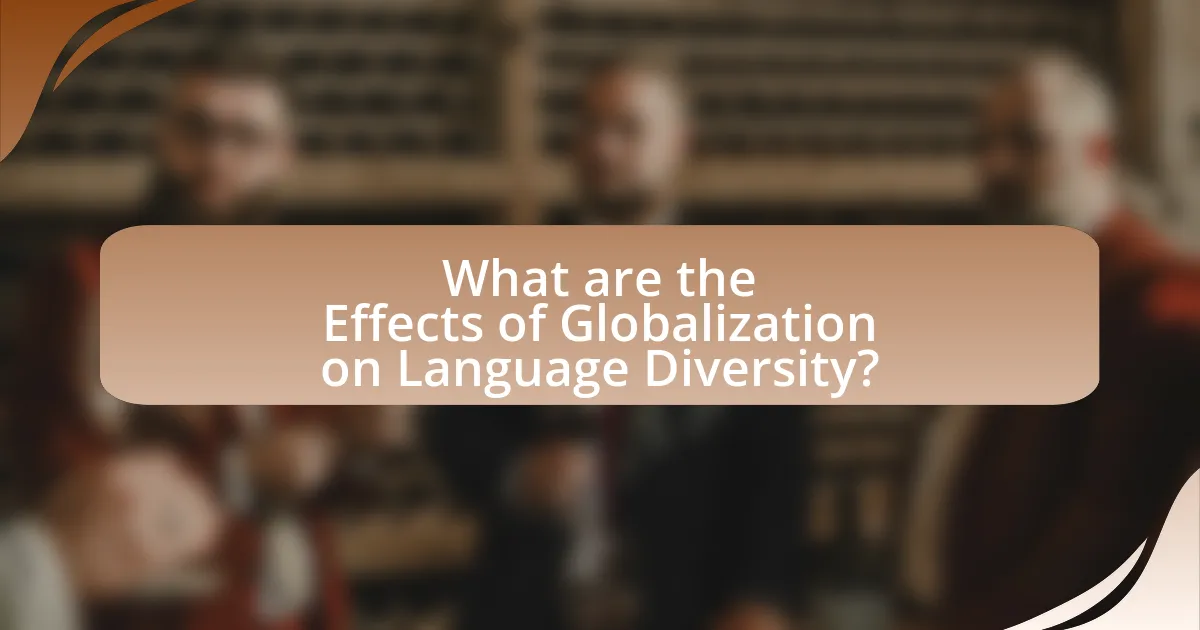 What are the Effects of Globalization on Language Diversity?