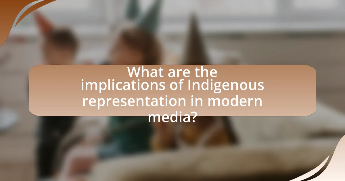 What are the implications of Indigenous representation in modern media?