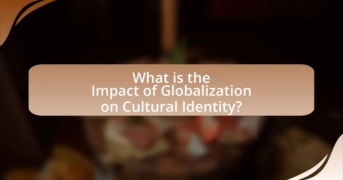 What is the Impact of Globalization on Cultural Identity?